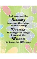 God Grant Me The Serenity