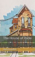 The House of Pride