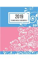 2019 Planner Weekly and Monthly: January to December 2019 Planner - 8 x 10 Inches - Paperback