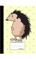 Hedgehog Composition Notebook: Wide Ruled Journal for Girls, Boys and Teens, for Students and Teachers, for School and Work, Journaling and Writing, lovely Animal Cartoon Cover