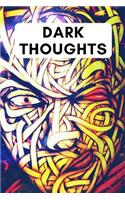 Dark Thoughts