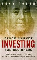 Stock Market Investing for Beginners