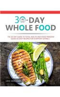 30-Day Whole Food