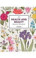 Health and Beauty Botanical Handbook