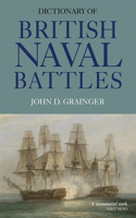 Dictionary of British Naval Battles