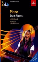 Piano Exam Pieces 2023 & 2024, ABRSM Grade 2, with audio: Selected from the 2023 & 2024 syllabus(ABRSM Exam Pieces)