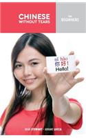 Chinese Without Tears for Beginners