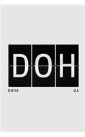 Doh Doha Qa: Doha Travel Composition Notebook Traveler's Journal in Qatar Middle East