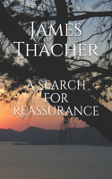 Search For Reassurance