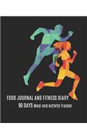 Food Journal and Fitness Diary