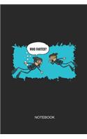 Who Farted? Notebook
