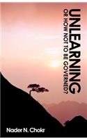 Unlearning: Or how NOT to be governed?(Societas)