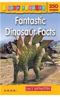 I Love Reading Fact Monsters 350 Words: Fantastic Dinosaur F