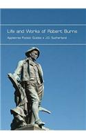 Life and Works of Robert Burns