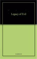 Legacy of Evil