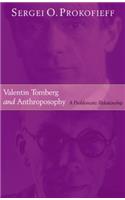 Valentin Tomberg and Anthroposophy