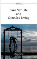 Sane Sex Life And Sane Sex Living