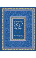Attending the Bride of Christ