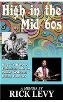 High in the Mid-'60s
