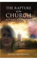 Rapture of the Church: Before and After