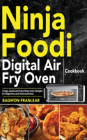 Ninja Foodi Digital Air Fry Oven Cookbook