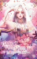 Daddy, I Don't Want to Marry Vol. 2 (novel)