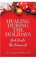 Healing During the Holidays