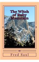 The Witch of Ruby Mountain