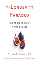 Longevity Paradox