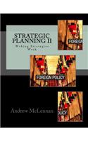 Strategic Planning II