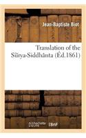 Translation of the Surya-Siddhânta. 1 Vol.