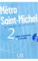 Metro Saint-Michel Level 2 Workbook with CD