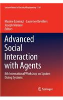 Advanced Social Interaction with Agents