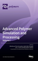 Advanced Polymer Simulation and Processing