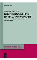 Die Hieroglyphe Im 18. Jahrhundert