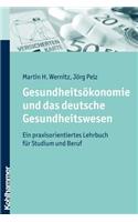 Gesundheitsokonomie Und Das Deutsche Gesundheitswesen