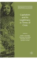 Capitalism and Its Legitimacy in Times of Crisis