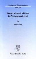 Kooperationsstrukturen Im Vertragsarztrecht