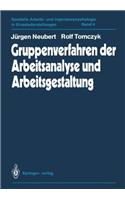 Gruppenverfahren der Arbeitsanalyse und Arbeitsgestaltung