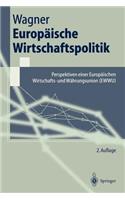 Europäische Wirtschaftspolitik
