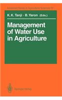 Management of Water Use in Agriculture