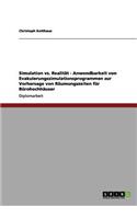 Simulation vs. Realität - Anwendbarkeit von Evakuierungssimulationsprogrammen zur Vorhersage von Räumungszeiten für Bürohochhäuser