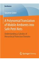 Polynomial Translation of Mobile Ambients Into Safe Petri Nets