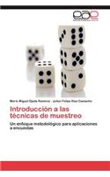 Introduccion a Las Tecnicas de Muestreo