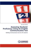 Assessing Students' Proficiency Using An English Communicative Test