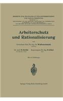 Arbeiterschutz Und Rationalisierung