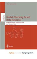 Model-Checking Based Data Retrieval