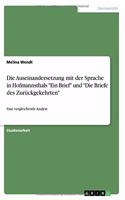 Die Auseinandersetzung mit der Sprache in Hofmannsthals Ein Brief und Die Briefe des Zurückgekehrten