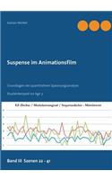 Suspense im Animationsfilm Band III Szenen 22 - 41