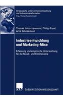 Industrieentwicklung Und Marketing-Mixe